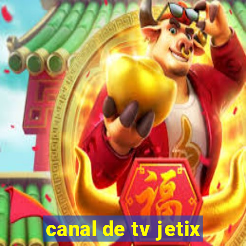 canal de tv jetix